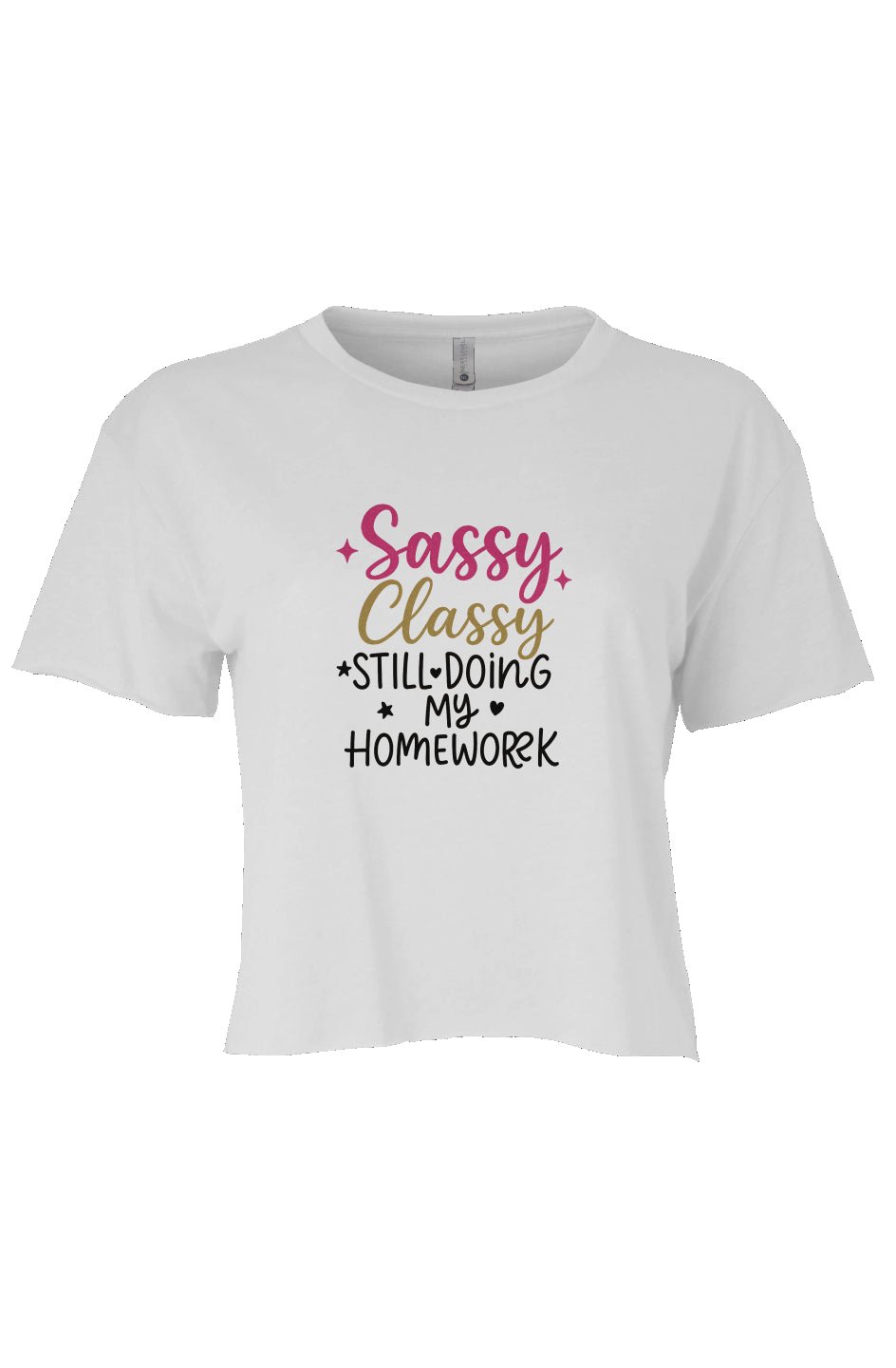 “Sassy. Classy. Still Doing My Homework.” Girls’ Cropped Graphic Tee